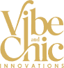 Vibe and Chic Innovations
